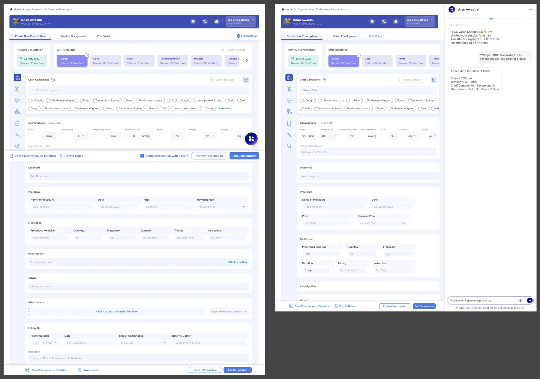Two versions of the same full-length prescription record. Left: empty fields, as the doctor had to fill them. Right: the same record populated, with the assistant docked alongside listing what it added.