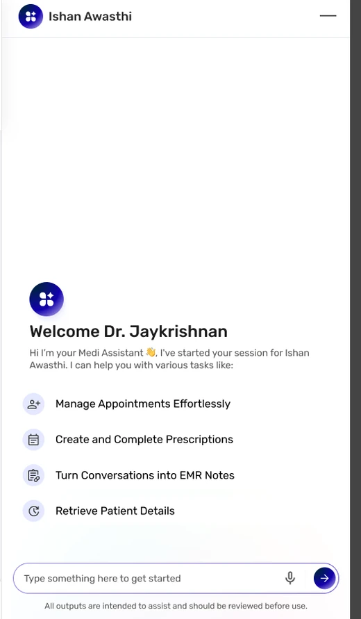 The assistant opens with a welcome and four capabilities: manage appointments, create and complete prescriptions, turn conversations into EMR notes, retrieve patient details.